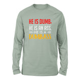 He Is A Dumbass Men/Unisex Drop Shoulder Sweatshirt in Dusty Blue color
