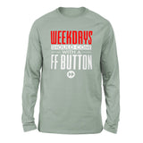 Weekdays Should Come With A Ff Button Men/Unisex Drop Shoulder Sweatshirt in Dusty Blue color