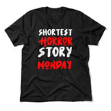 Shortest Horror Story - Monday Men/Unisex T-Shirt in Heather Black color