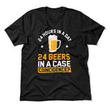 24 Hours In A Day, 24 Beers In A Case. Coincidence Men/Unisex T-Shirt in Heather Black color