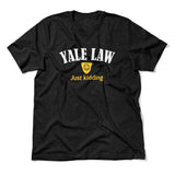 Yale Law, Just Kidding Men/Unisex T-Shirt in Heather Black color