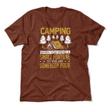 Camping - Spend A Fortune And Live Like A Poor Men/Unisex T-Shirt in Heather Clay color