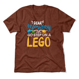 Dear Monday, Go Step On A Lego Men/Unisex T-Shirt in Heather Clay color