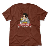 Here Is To Feeling Good All The Time Men/Unisex T-Shirt in Heather Clay color