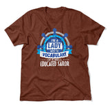 I'm A Lady With A Vocabulary Of A Well Educated Sailor Men/Unisex T-Shirt in Heather Clay color