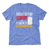 Shout Out To Elevators For Picking Me Up When I'm Down Men/Unisex T-Shirt in Heather Columbia Blue color