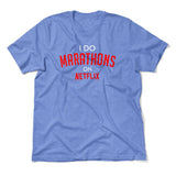 I Do Marathons On Netflix Men/Unisex T-Shirt in Heather Columbia Blue color