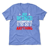 I'm Retired, Don't Ask Me To Do Anything Men/Unisex T-Shirt in Heather Columbia Blue color