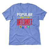 Popular On The Internet Men/Unisex T-Shirt in Heather Columbia Blue color