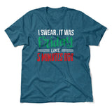 I Swear, It Was Friday Like 5 Minutes Ago Men/Unisex T-Shirt in Heather Deep Teal color
