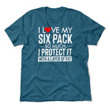 I Love My Six Pack And I Protect It With My Layer Of Fat Men/Unisex T-Shirt in Heather Deep Teal color