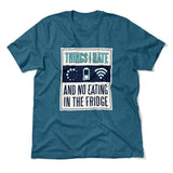 Things I Hate Men/Unisex T-Shirt in Heather Deep Teal color