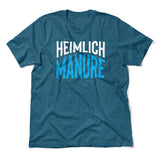 Heimlich Manure Men/Unisex T-Shirt in Heather Deep Teal color