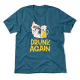 Drunk Again Men/Unisex T-Shirt