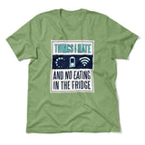 Things I Hate Men/Unisex T-Shirt in Heather Green color