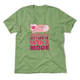 Swipe Right For Wine Mode Men/Unisex T-Shirt in Heather Green color