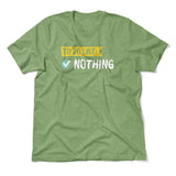 To Do List, Nothing Men/Unisex T-Shirt in Heather Green color