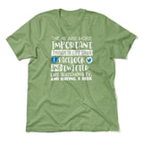 More Important Things In Life Than Fb And Twitter Men/Unisex T-Shirt in Heather Green color