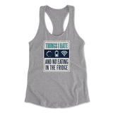 Things I Hate Womens Racerback Tank in Heather Grey color