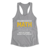 Why I Stopped Understanding Math Womens Racerback Tank in Heather Grey color