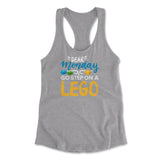 Dear Monday, Go Step On A Lego Womens Racerback Tank in Heather Grey color