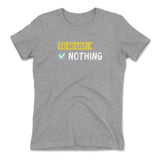To Do List, Nothing Womens T-Shirt in Heather Grey color