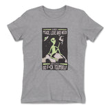 I Mostly Want Peace, Love And Weed Womens T-Shirt in Heather Grey color