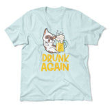 Drunk Again Men/Unisex T-Shirt in Heather Ice Blue color