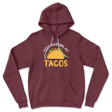 You Had Me At Tacos Hoodie in Heather Maroon color