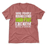Some People Just Need A High-Five In The Face With A Chair Men/Unisex T-Shirt in Heather Mauve color