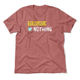 To Do List, Nothing Men/Unisex T-Shirt in Heather Mauve color