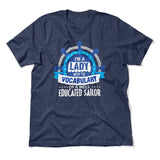 I'm A Lady With A Vocabulary Of A Well Educated Sailor Men/Unisex T-Shirt in Heather Navy color