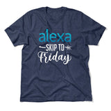 Alexa, Skip To Friday Men/Unisex T-Shirt in Heather Navy color