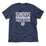 Sundays Should Have A Pause Button Men/Unisex T-Shirt in Heather Navy color
