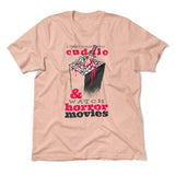 I Just Want To Cuddle And Watch Horror Movies Men/Unisex T-Shirt in Heather Peach color