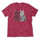 Why Dont You Take A Seat Men/Unisex T-Shirt in Heather Raspberry color