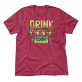 Drink Mode On Men/Unisex T-Shirt in Heather Raspberry color