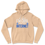 Atleast I'm Cool On The Internet Hoodie in Heather Sand Dune color