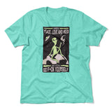 I Mostly Want Peace, Love And Weed Men/Unisex T-Shirt in Heather Sea Green color