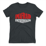Imafraid Jumitbeeinnagang Womens T-Shirt in Heavy Metal color