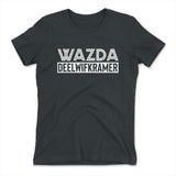 Wazda Deelwifkramer Womens T-Shirt in Heavy Metal color