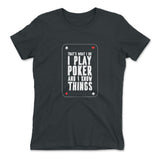 Play Poker Womens T-Shirt in Heavy Metal color