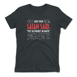 And Then Satan Said, Put Alphabet In Math Womens T-Shirt in Heavy Metal color