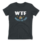 WTF - Where's The Food Womens T-Shirt in Heavy Metal color