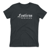 Festivus For The Rest Of Us Womens T-Shirt in Heavy Metal color