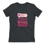 Swipe Right For Wine Mode Womens T-Shirt in Heavy Metal color
