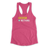 To Do List, Nothing Womens Racerback Tank in Hot Pink color