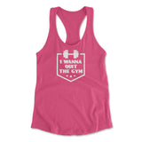 I Wanna Quit The Gym Womens Racerback Tank in Hot Pink color