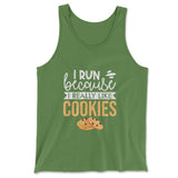 I Run Because I Really Like Cookies Men/Unisex Tank in Leaf color