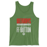 Weekdays Should Come With A Ff Button Men/Unisex Tank